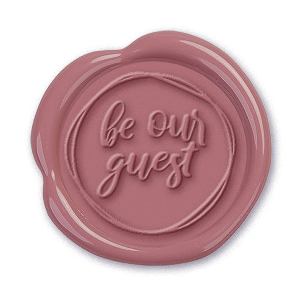 Be Our Guest Wax Seal Stamp #517- USA Handcrafted